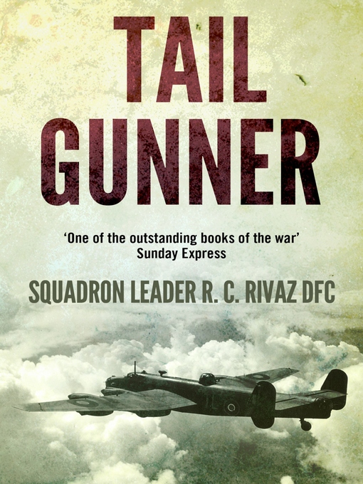 Title details for Tail Gunner by R. C. Rivaz - Available